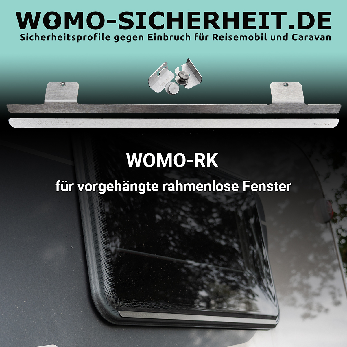WOMO-RK für vorgehängte Fenster, Sicherung Ausstellfenster